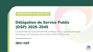 🖥️ Webinaire  Comprendre le fonctionnement dune Délégation de Service Public [upl. by Aenit]