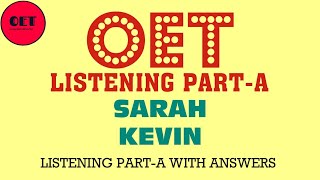 OET listening practice material partA Sarah amp Kevin [upl. by Mundy]