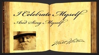 I Celebrate Myself And Sing Myself by Walt Whitman  Poetry Reading [upl. by Ahsimot]