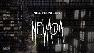 nba youngboy  nevada  slowed  reverb  lyrics [upl. by Barimah]