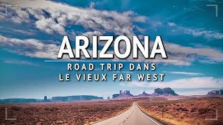 ARIZONA  CE QUE VOUS NE SAVEZ PAS À SON SUJET [upl. by Lynch]