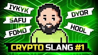 Crypto Slang You Need to Know 1 HODL FOMO DYOR amp More  Blum Academy [upl. by Lose]