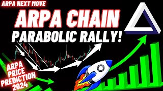 Parabolic Rally Of ARPA Chain  ARPA Price Prediction 2024 [upl. by Aniratac]