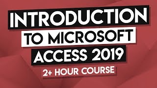 How to Use MS Access  Microsoft Access 2019 Full Tutorial  25 Hours [upl. by Owain235]