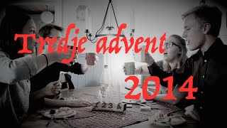 Julbord av godis  Tredje advent 2014 [upl. by Tsnre982]