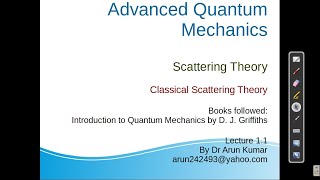 Lecture 11 Classical scattering theory [upl. by Oinegue]