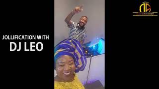 Jollification Moment With DJ LEO 2024 Watch and Discover The Latest From DijiLeo Entertainment TV [upl. by Otokam485]