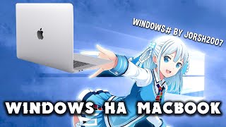 Кастомная Windows на MacBook без BootCamp Установка виндовс на Мак [upl. by Dexter]