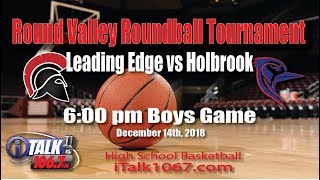 Leading Edge vs Holbrook High School Basketball Round Valley Roundball Shootout Full Game [upl. by Landry565]