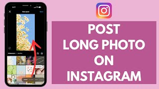 How to Post Long Image on Instagram 2024  Upload Full Size Photo [upl. by Seppala]