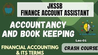 ACCOUNTANCY amp BOOKKEEPING II LEC01 II MCQS ON FINANCIAL ACCOUNTING amp ITS TERMS ii jkssb jkssbfaa [upl. by Flower110]