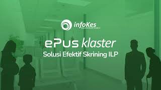 ePus Klaster Solusi Efektif Skrining ILP [upl. by Dnomyaw]