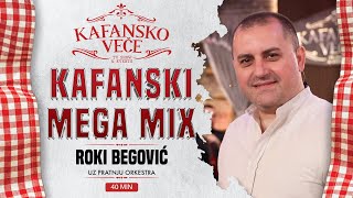 ROKI BEGOVIC  KAFANSKI MEGA MIX2 40MIN  UZIVO  2024 ORKGORAN TODOROVIC  KAFANSKO VECE [upl. by Brett]