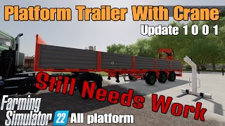 Platform Trailer With Crane  FS22 UPDATE for all platforms  Nov 723 [upl. by Gannie655]