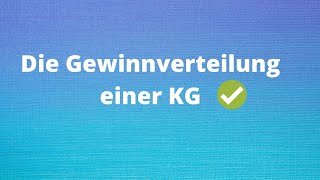 Gewinnverteilung einer KG [upl. by Enyale]