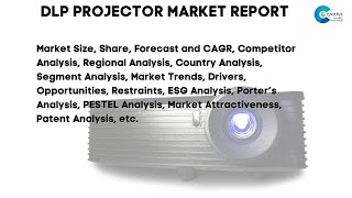 DLP Projector Market Report 2024 [upl. by Yekcaj]