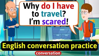 Practice English Conversation Traveling is important Improve English Speaking Skills [upl. by Leary933]