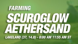 Scuroglow Aethersand  FFXIV [upl. by Barabbas]