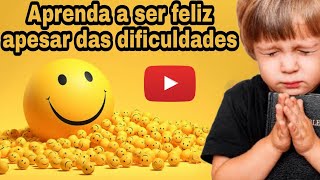 Meditar a Palavra Aprenda a ser feliz apesar das dificuldades  compartilhandoevangelho [upl. by Sherer191]