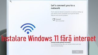 Instalare Windows 11 fără conexiune internet [upl. by Eignat]