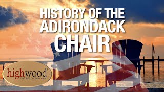 The History of the Adirondack Chair in Two Minutes [upl. by Sher]