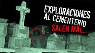 🔴3 EXPLORACIONES A CEMENTERIOS QUE TERMINARON MAL  BELLIDOTV [upl. by Aryaz]