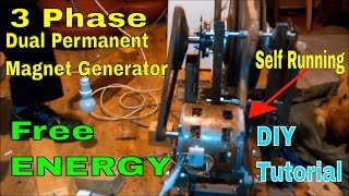 Self Running 3 Phase Dual Permanent Magnet Free Energy Generator 2017  2018 Tutorial  DIY  part1 [upl. by Weywadt288]