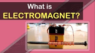 What is Electromagnet  Electromagnetism Fundamentals  Physics Concepts amp Terminology [upl. by Hillier]