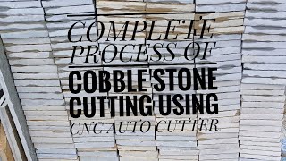 THE COMPLETE PROCESS OF COBBLE STONE CUTTING  StepbyStep Guide  cobbles manatwork cncmachine [upl. by Argella590]