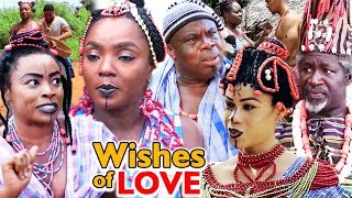 New Movie Alert quotWISHES OF LOVEquot Season 1amp2  Chioma Chukwuka 2019 Latest Nollywood Epic Movie [upl. by Kciredec]