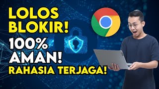 Cara Membuka Situs Website yang Diblokir di Chrome Tanpa VPN  LOLOS DAN AMAN [upl. by Okimat]