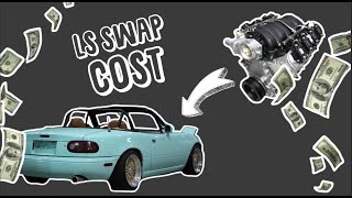 LS SWAP MIATA COST [upl. by Inahs31]