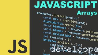 Arrays te explico ABSOLUTAMENTE TODO  JavaScript desde Cero [upl. by Hike]