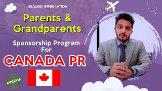 How To Sponsor Your Parents And Grandparents For Canada PR  PGP Canada 2022 Process [upl. by Ecnerat109]