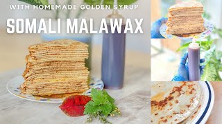 How to make Somali Malawah with homemade Cinnamon Infused Golden SyrupSomali crepeSomali Pancake [upl. by Noived]