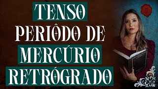 ALERTA MERCÚRIO RETRÓGRADO ATÉ 1505  PREVISÕES E CUIDADOS [upl. by Lau620]