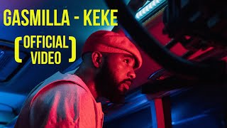 Gasmilla  Keke official Video [upl. by Alica]