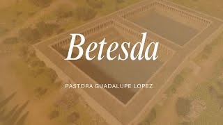 Betesda  Pastora Guadalupe López [upl. by Nnairam565]