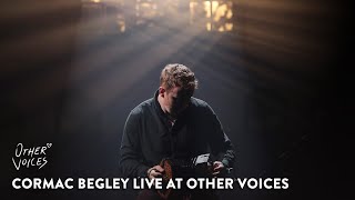 Cormac Begley  Live at Other Voices Festival 2022 [upl. by Notloc930]