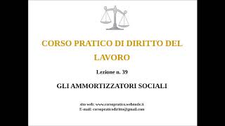 39 GLI AMMORTIZZATORI SOCIALI [upl. by Ilwain]