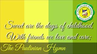 The Paulinian Hymn [upl. by Fendig]