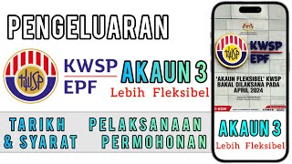 KWSP Akaun 3  Tarikh Pelaksanaan dan Syarat Permohonan [upl. by Iline]