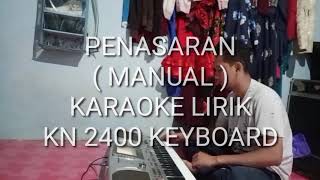 PENASARAN KARAOKE LIRIK Versi KN 2400  By DJ KUJEK [upl. by Noirret]