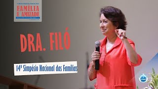 14º Simpósio Nacional das Famílias  Mini conferência  Dra Filó [upl. by Lamp]