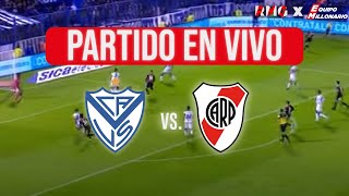 🔴⚽ Vélez vs River en VIVO  RIVER En vivo  COPA DE LA LIGA  FECHA 3  EN DIRECTO [upl. by Lerner]