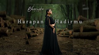 BHERNIKE ELDA  HARAPAN HADIRMU  OFFICIAL Music Video [upl. by Amaty]