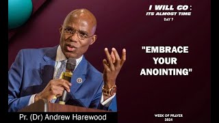 EMBRACE YOUR ANOINTING PART 2  WOP DAY 7 Evening [upl. by Dana]