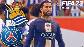 PSG vs REAL SOCIEDAD FIFA 23 MOD PS5 Realistic Gameplay amp Graphics Ultimate Difficulty Career [upl. by Sunev]