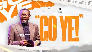 GO YE Part 3  2nd Service  Rev Peter Alabi  15th September 2024 [upl. by Susanna]