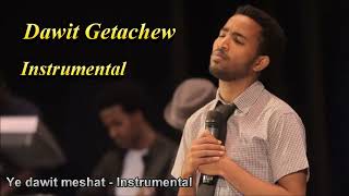 ክላሲካል Dawit Getachew  Instrumental  Solomon Desalegn [upl. by Abrams]